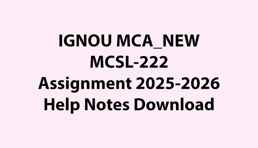 IGNOU MCA_NEW, OL MCSL-222 OOAD and Web Technologies Lab Assignment Jul 2025 Jan 2026 Download